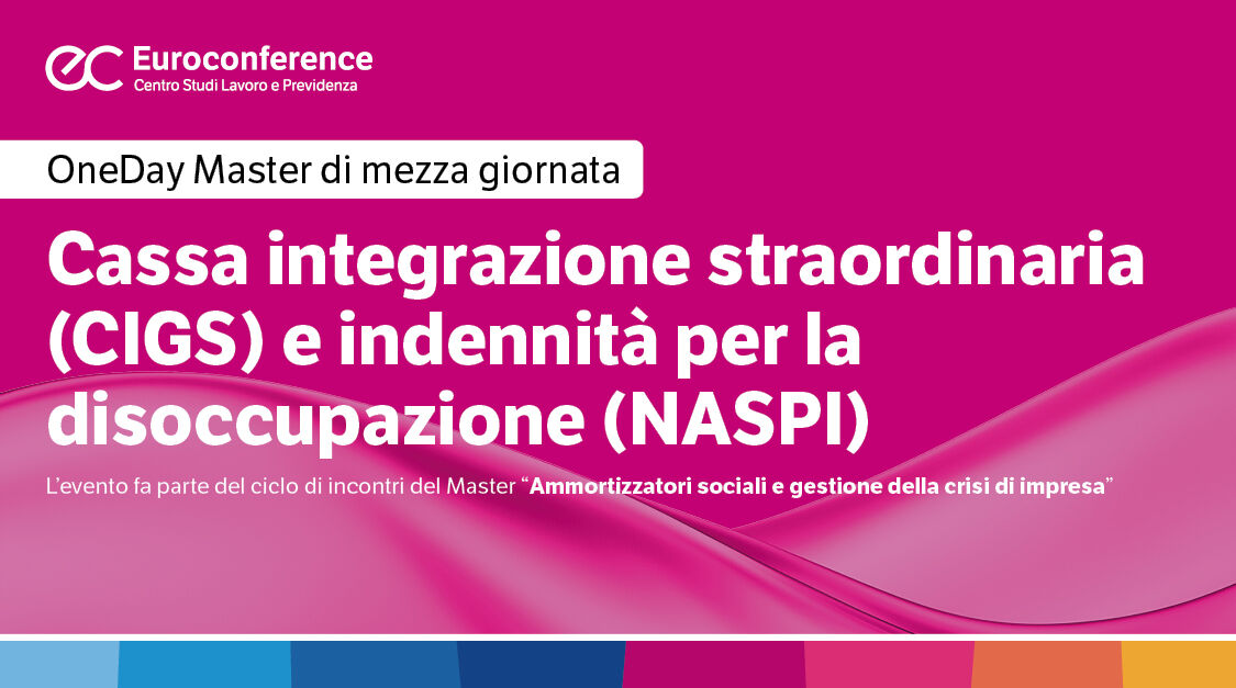 Immagine Cassa integrazione straordinaria (CIGS) | Euroconference